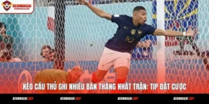 keo-cau-thu-ghi-nhieu-ban-thang-nhat-tran-tip-dat-cuoc