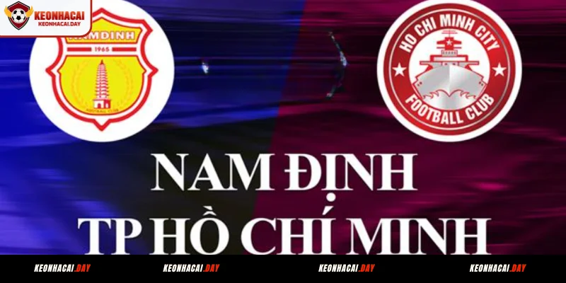 Nhận định phong độ gần đây của CA TP. HCM vs Nam Định