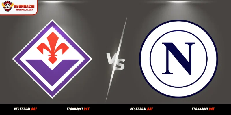 Soi kèo Fiorentina vs SSC Napoli vào 01:45 ngày 14/09
